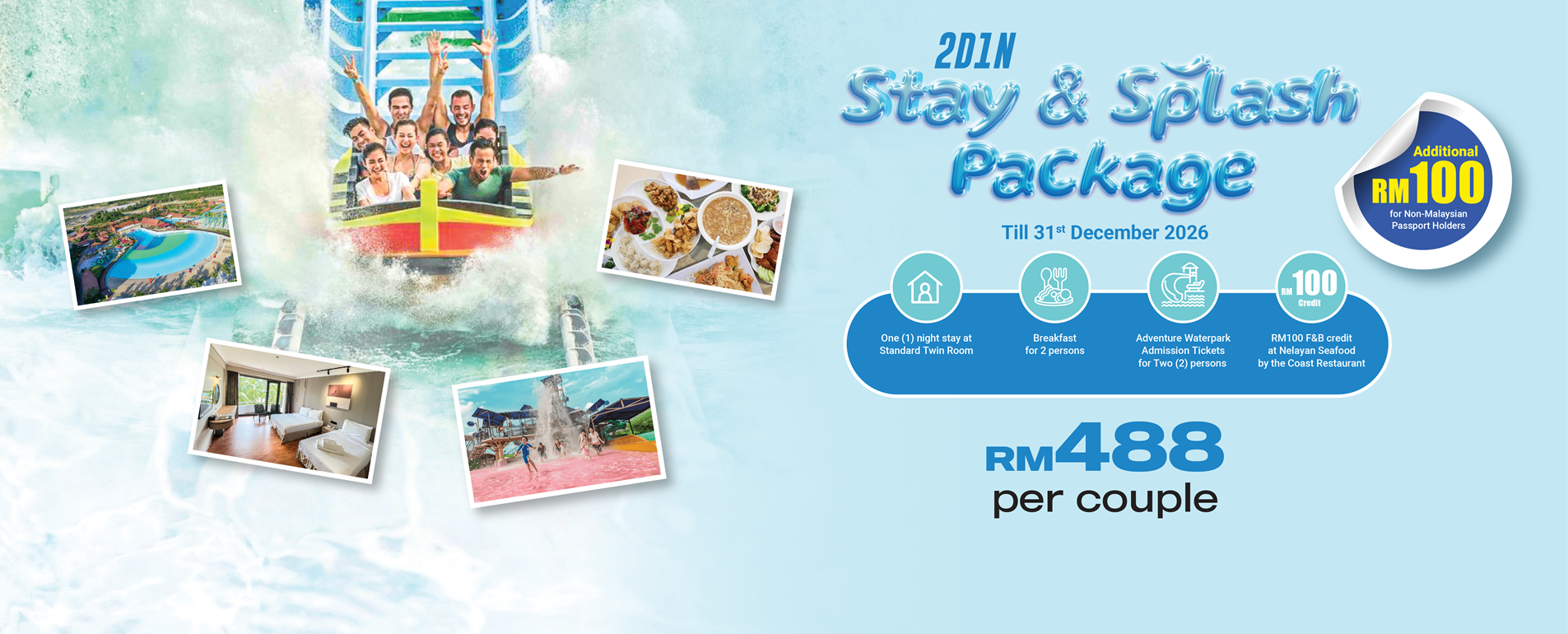 2D1N Stay & Splash Package